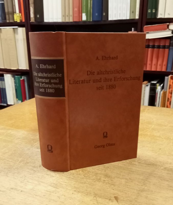 Ehrhard%2C+Albert%3A%3ADie+altchristliche+Litteratur+und+ihre+Erfoschung+seit+1880.